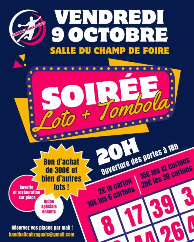 🎉 Le grand loto du Handball Cubzaguais revient ! 💙🩷
Rendez-vous le vendredi 9 octobre à la Salle du Champ de Foire de Saint-André-de-Cubzac pour une soirée placée sous le signe du jeu et de la bonne humeur !
🕕Ouverture des portes à 18h
🎱 Début du loto à 20h
De nombreux lots sont à gagner tout au long de la soirée, avec notamment :
💰 plusieurs bons d’achat, dont un de 300 € et un de 100 €
🐠 2 places pour l’Aquarium de La Rochelle
🎭 2 places pour l’Ange Bleu
🎁 une Wonderbox
… et bien d’autres surprises !
🧸 Quine spéciale enfants pendant l’entracte
🎟️ Tombola
🍴 Restauration sur place
Tarifs des cartons :
• 2 € le carton 
• 10 € les 6 
• 15 € les 12 
• 20 € les 20
⚠️ Cartons personnels non autorisés.
📧 Les réservations sont possibles uniquement par mail à l'adresse du club : handballcubzaguais@gmail.com 
Merci d'indiquer dans votre mail :
• Nom
• Prénom 
• Catégorie 
• Nombre de personnes
On vous attend nombreux !!💙🩷